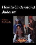How to Understand Judaism