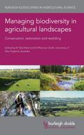 Managing biodiversity in agricultural landscapes