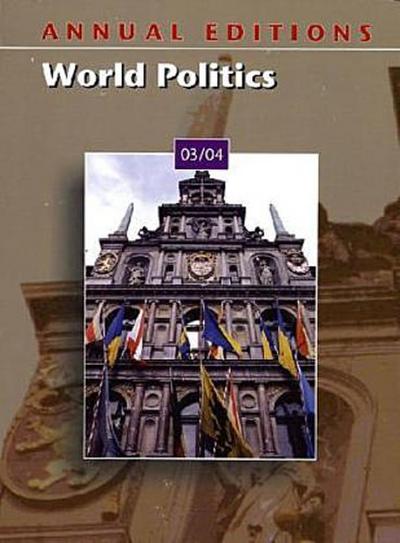 Annual Editions: World Politics 03/04