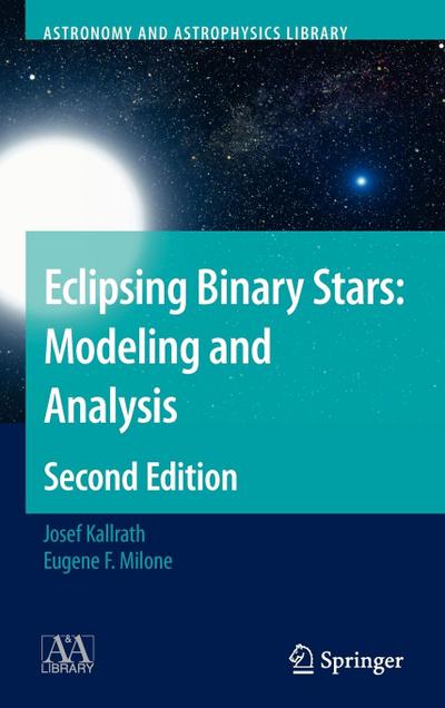 Eclipsing Binary Stars: Modeling and Analysis