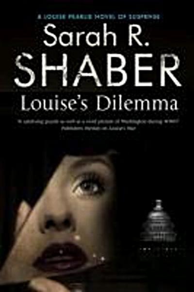 Shaber, S: Louise’s Dilemma