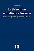 Legitimation moralischer Normen
