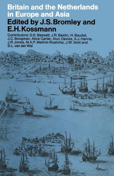 Britain and the Netherlands in Europe and Asia