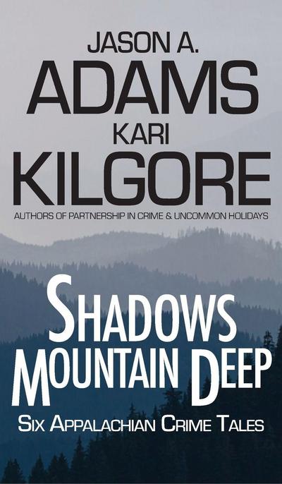 Shadows Mountain Deep