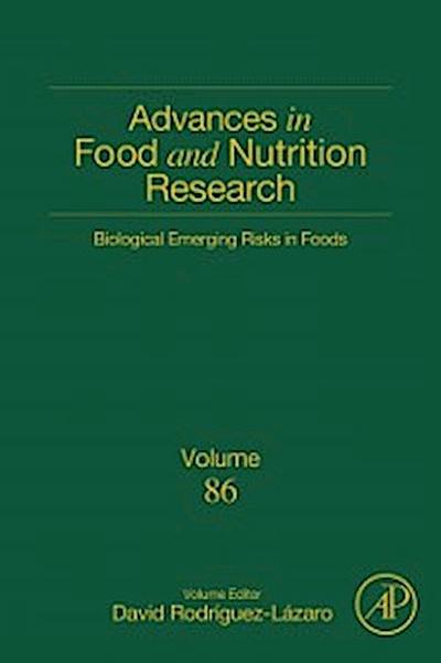 Biological Emerging Risks in Foods