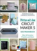 Plotten mit dem CRICUT MAKER 5