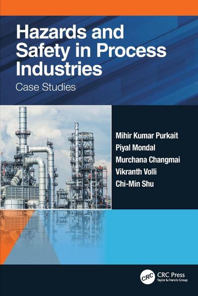 Hazards and Safety in Process Industries