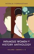 INFAMOUS WOMEN OF HISTORY ANTHOLOGY
