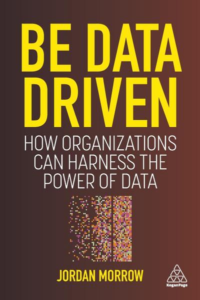 Be Data Driven