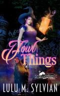 Fowl Things (Belvoir County, #1)