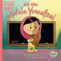 Jede*r kann die Welt verändern! - Ich bin  Malala Yousafzai