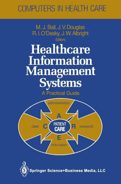 Healthcare Information Management Systems