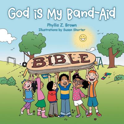 God Is My Band-Aid