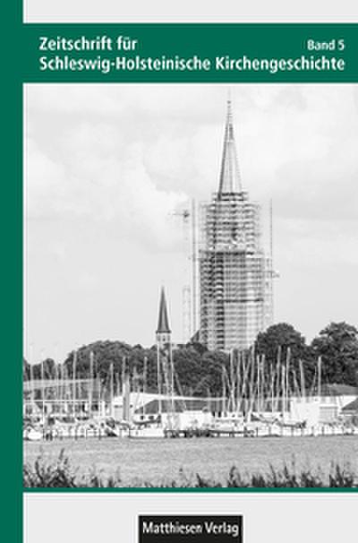 Zeitschrift für Schleswig-Holsteinische Kirchengeschichte
