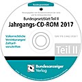 Bundesgesetzblatt Teil II Jahrgangs-CD-ROM 2017