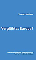 Verglühtes Europa?