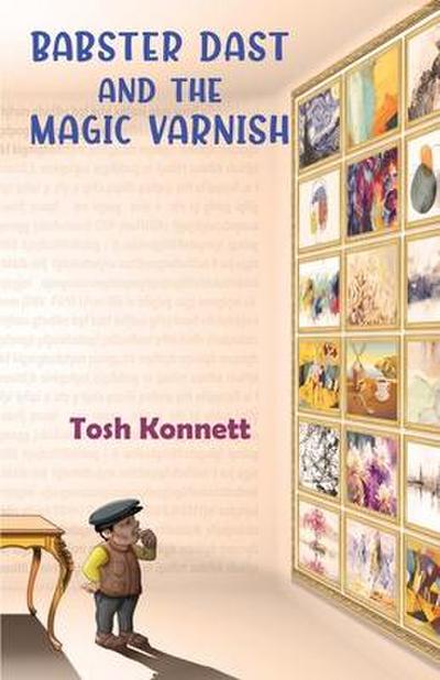 Konnett, T: BABSTER DAST & THE MAGIC VARNI