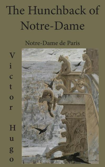 The Hunchback of Notre-Dame