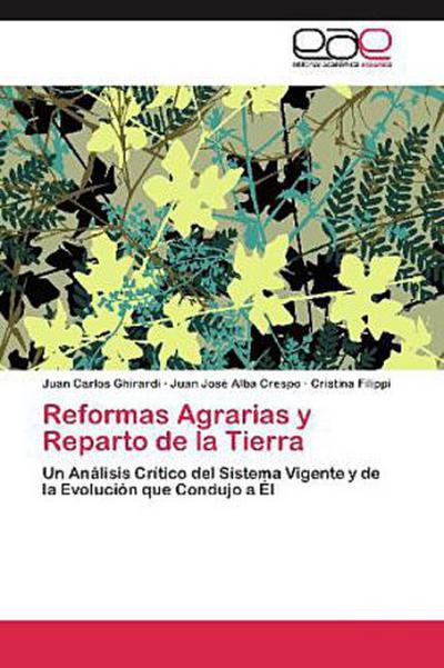 Reformas Agrarias y Reparto de la Tierra