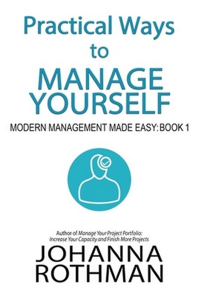 Practical Ways to Manage Yourself