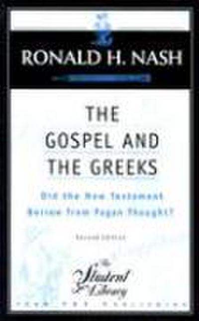 The Gospel and the Greeks