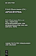 Reste des Petrusevangeliums, der Petrusapokalypse und der Kerygma Petri