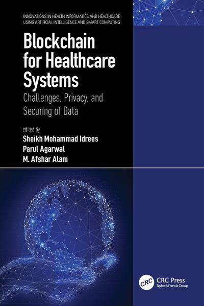 Blockchain for Healthcare Systems
