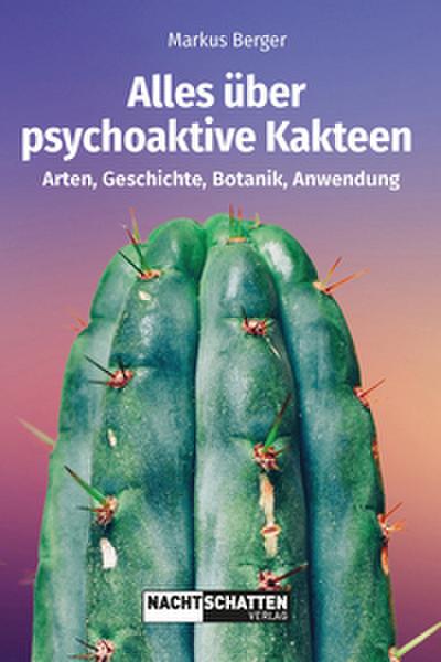 Alles über psychoaktive Kakteen
