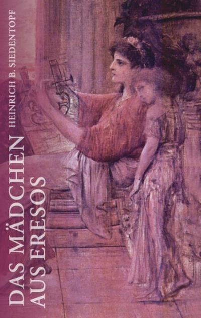 Das Mädchen aus Eresos
