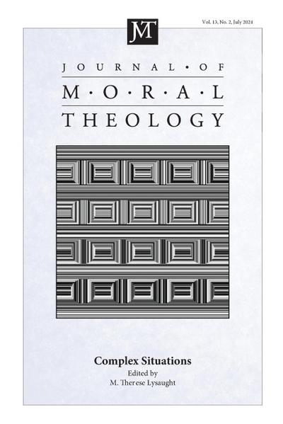 Journal of Moral Theology, Volume 13, Issue 2