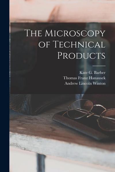The Microscopy of Technical Products
