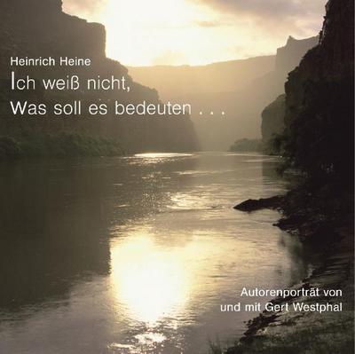 Ich weiß nicht, was soll es bedeuten