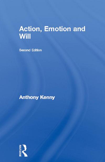 Action, Emotion and Will