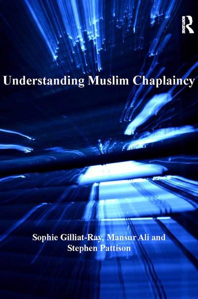 Understanding Muslim Chaplaincy