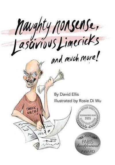 Naughty Nonsense, Lascivious Limericks and Much More