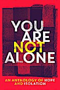 You Are Not Alone