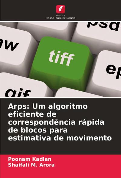Arps: Um algoritmo eficiente de correspondência rápida de blocos para estimativa de movimento