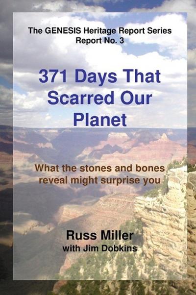 371 Days That Scarred Our Planet - Russ Miller