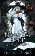 Monster’s Bride (Blackthorn Academy for Supernaturals, #11)
