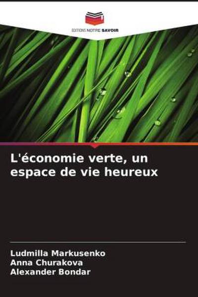 L’économie verte, un espace de vie heureux