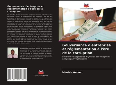 Gouvernance d’entreprise et réglementation à l’ère de la corruption