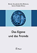 Das Eigene und das Fremde