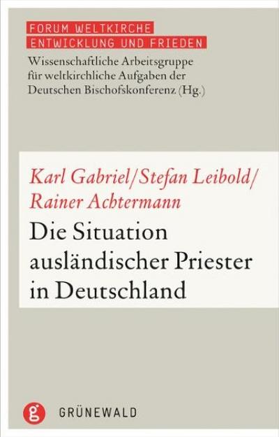 Die Situation ausländischer Priester in Deutschland