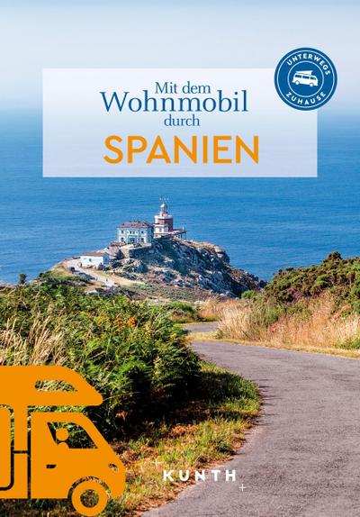 KUNTH Mit dem Wohnmobil durch Spanien