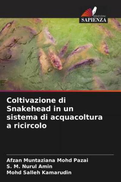 Coltivazione di Snakehead in un sistema di acquacoltura a ricircolo