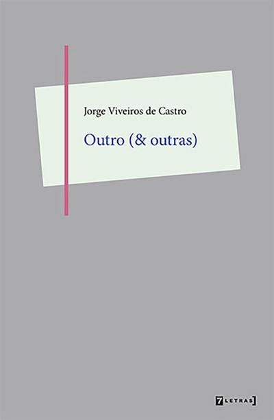 Outro (& outras)