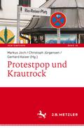 Protestpop und Krautrock