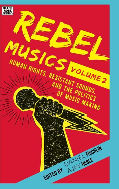 Rebel Musics, Volume 2