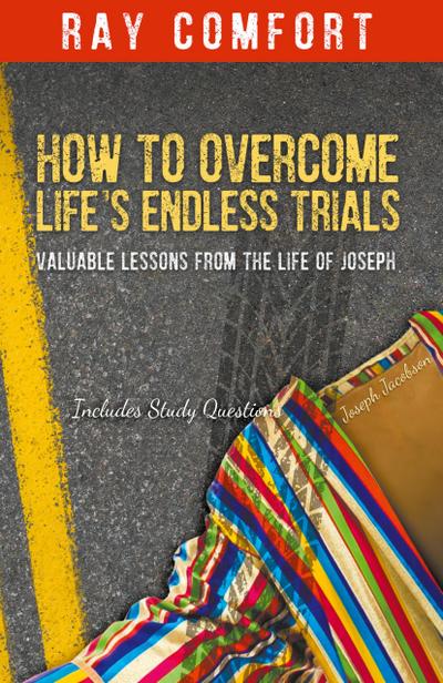 How to Overcome Life’s Endless Trials