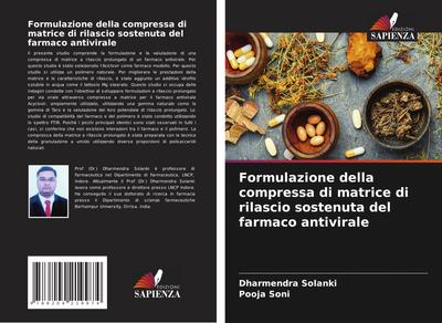 Formulazione della compressa di matrice di rilascio sostenuta del farmaco antivirale